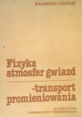 Fizyka atmosfer gwiazd - transport promieniowania