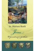 Jezus W przestrzeni spotkań