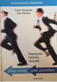 Niezwykła historia oszusta Złap mnie jeśli potrafisz