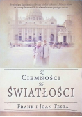 Z ciemności do światłości