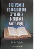 Przewodnik po codziennych czytaniach biblijnych Mszy Świętej