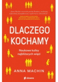 Dlaczego kochamy