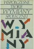 Współczesne teorie wymiany społecznej