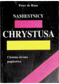 Namiestnicy Chrystusa Ciemna strona papiestwa