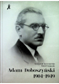 Adam Doboszyński 1904 - 1949