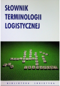 Słownik terminologii logistycznej