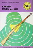 Typy Broni i uzbrojenie Tom 78 Karabin mosin wz 1891