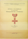 Studia i materiały do dziejów Wielkopolski i Pomorza Tom V