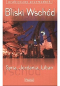 Bliski Wschód Syria Jordania Liban