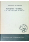 Metodyka i technika badania rentgenowskiego
