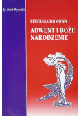 Liturgia Domowa Adwent i Boże Narodzenie