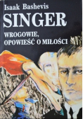 Singer Wrogowie opowieść o miłości
