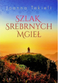 Szlak srebrnych mgieł