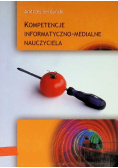 Kompetencje  informatyczno-medialne nauczyciela