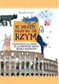 To miasto nazywa się Rzym
