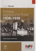 Polityka zagraniczna Polski 1938 - 1939