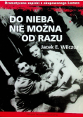 Do nieba nie można od razu