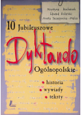10 Jubileuszowe Dyktando Ogólnopolskie