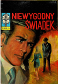 Niewygodny świadek Część 2