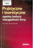 Praktyczne i teoretyczne aspekty badania wiarygodności firmy