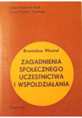 Zagadnienia społecznego uczestnictwa i współdziałania