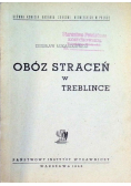 Obóz straceń w Treblince, 1946 r.