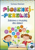 Piosenki perełki Zabawy z muzyką dla dzieci