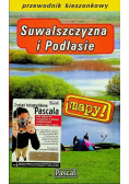Suwalszczyzna i Podlasie