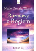 Rozmowy z Bogiem. Tom 3