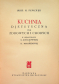 Kuchnia djetetyczna dla zdrowych i chorych