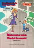 Wychowanie w szkole  Wskazówki dla nauczycieli