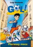 Gol ! Pierwszy mecz