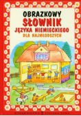 Obrazkowy słownik języka niemieckiego dla najmłodszych