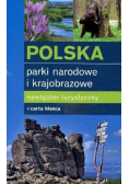 Polska Parki narodowe i krajobrazowe Nawigator turystyczny