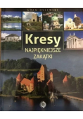 Kresy najpiękniejsze zakątki