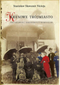 Kresowe Trójmiasto