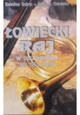 Łowiecki raj w olsztyńskiem po 1945 roku