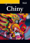 Wyprawy marzeń. Chiny