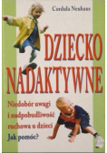 Dziecko nadaktywne