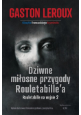 Dziwne miłosne przygody Rouletabille