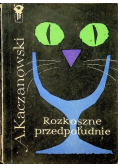 Rozkoszne przedpołudnie