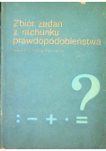 Zbiór zadań z rachunku prawdopodobieństwa