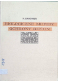 Biologiczne Metody Ochrony Roślin