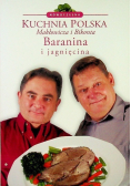 Kuchnia Polska Makłowicza i Bikonta Baranina i jagnięcina