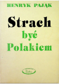 Strach być Polakiem