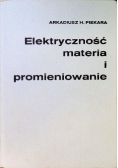 Elektryczność materia i promieniowanie