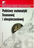Podstawy matematyki finansowej i ubezpieczeniowej