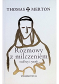 Rozmowy z milczeniem