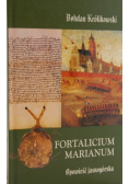 Fortalicium marianum Opowieść jasnogórska