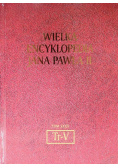 Wielka Encyklopedia Jana Pawła II Tom XXXII Tr-V